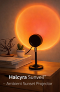 Halcyra Sunveil™ – Ambient Sunset Projector